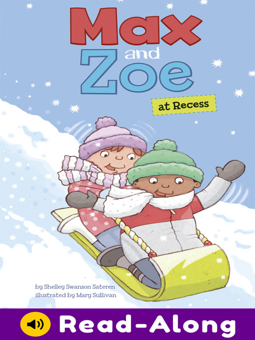 Title details for Max and Zoe at Recess by Mary Sullivan - Wait list